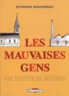 Davodeaun Les Mauvaises Gens