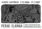 Karri Laitisen sarjakuvanäyttely 'Perhe-elämää ja muita juttuja' Arabianrannan kirjastossa 1.12. - 31.1.2006