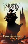 Revolverimiehen alku, Egmont 2008