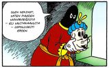 Vaarallinen tehtävä Akulle ja Mikille, vastustajana Mustakaapu ja, öh, irtopää. 

