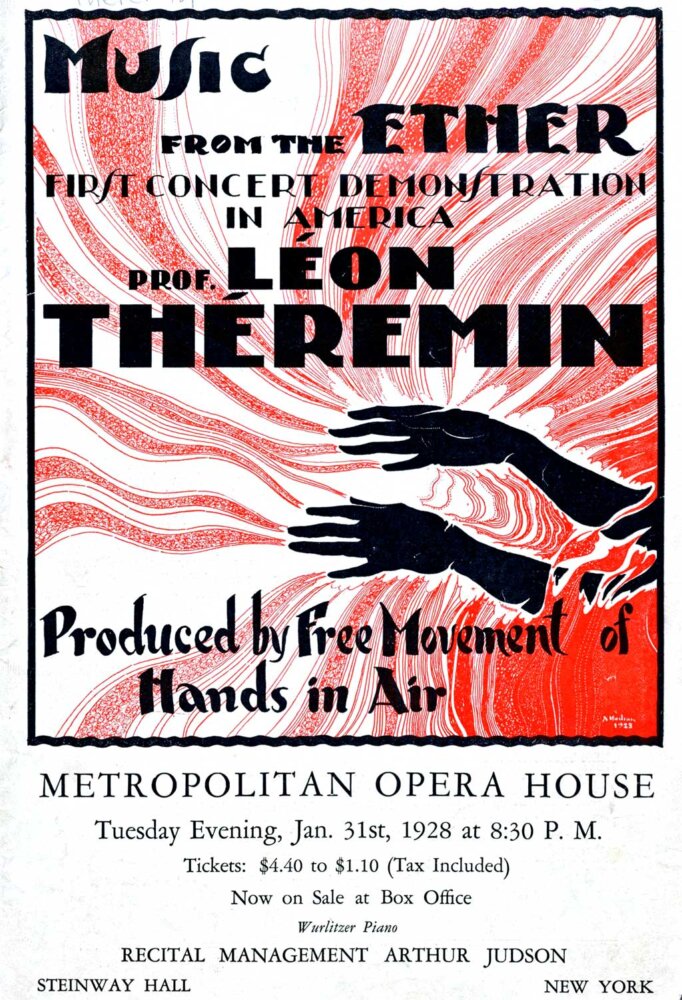 Music from the ether. First concert demonstration in America. Prof. Leon Théremin. Produced by Free Movement of Hands in Air.
